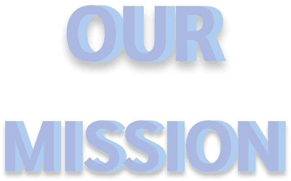 Our Mission